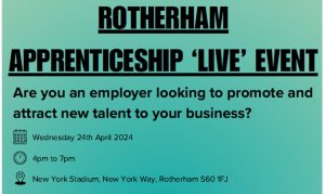 Read more about the article Rotherham Apprenticeship ‘Live’ Event – Book your FREE place now